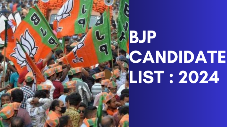 BJP CANDIDATE LIST 2024