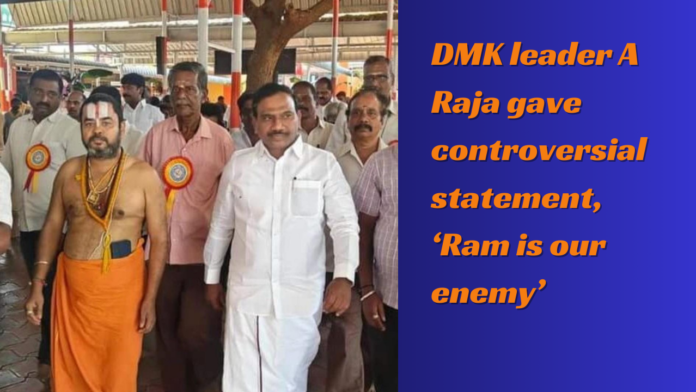 DMK leader A Raja