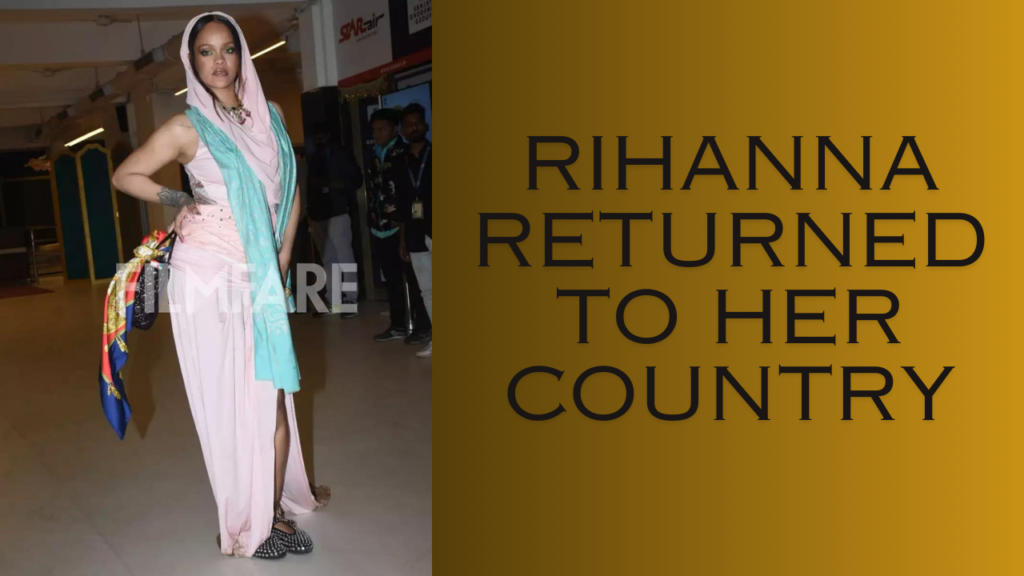 Rihanna returned to her country